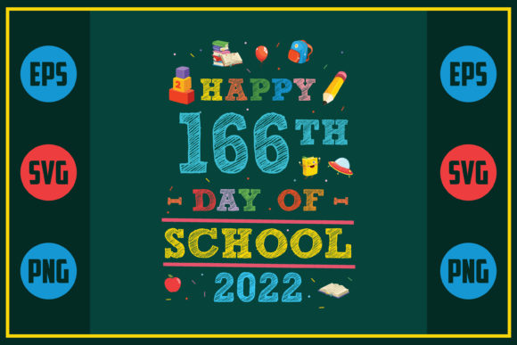 Celebrating the 166th Day of School 2022