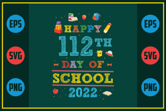 Happy 112th Day of School 2022: A Designer's Review