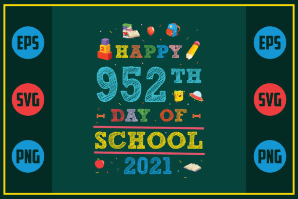Happy 952th Day of School 2021 Embroidery Design